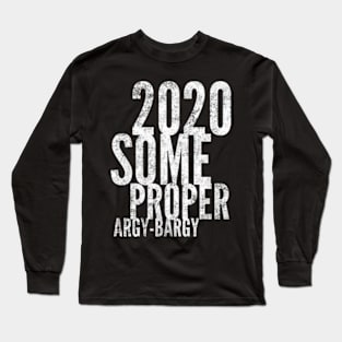 A review of 2020 Long Sleeve T-Shirt